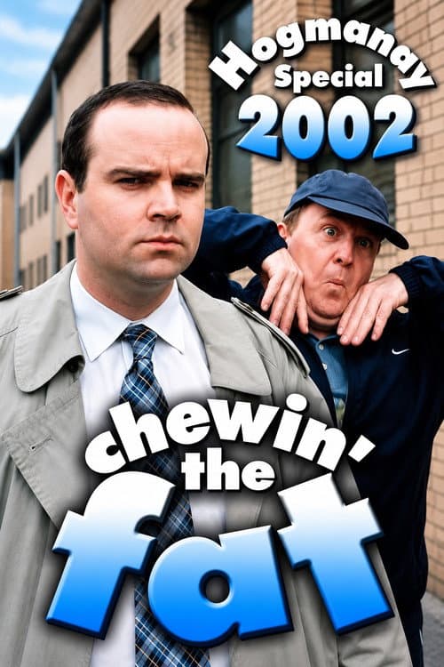 Chewin' the Fat: Hogmanay Special 2002 poster