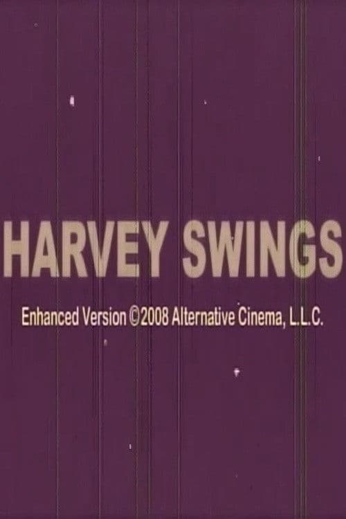 Harvey Swings poster