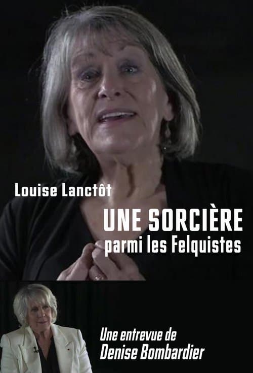Une Sorcière Parmi Les Felquistes poster