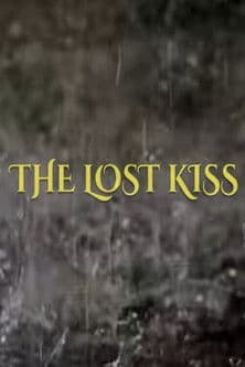 The Lost Kiss poster