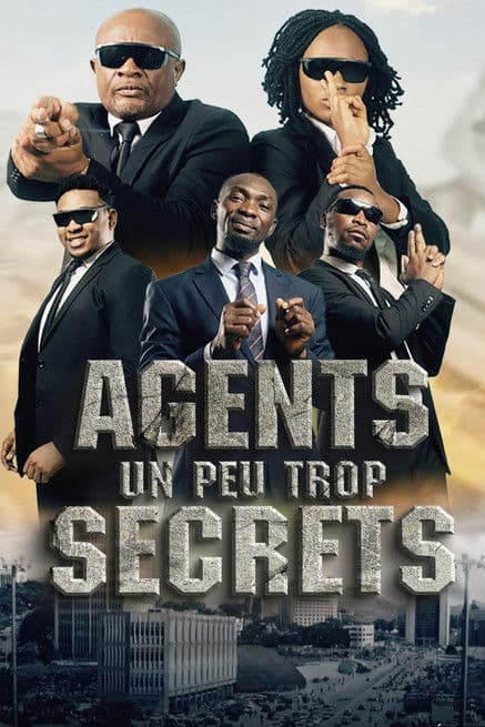 Agents Un Peu Trop Secrets poster