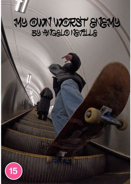 My own worst enemy poster