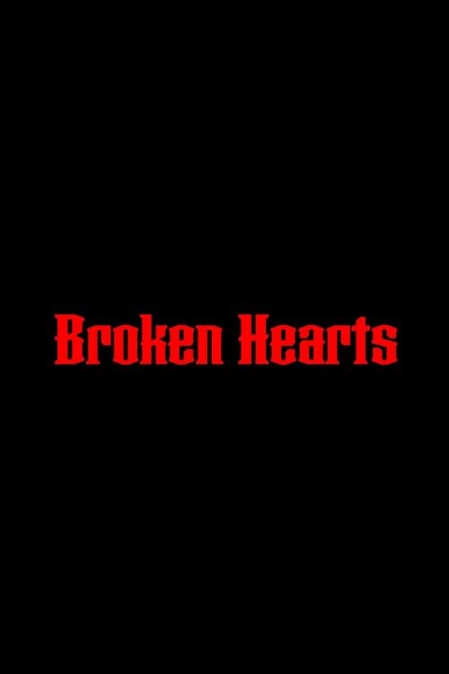 Broken Hearts poster
