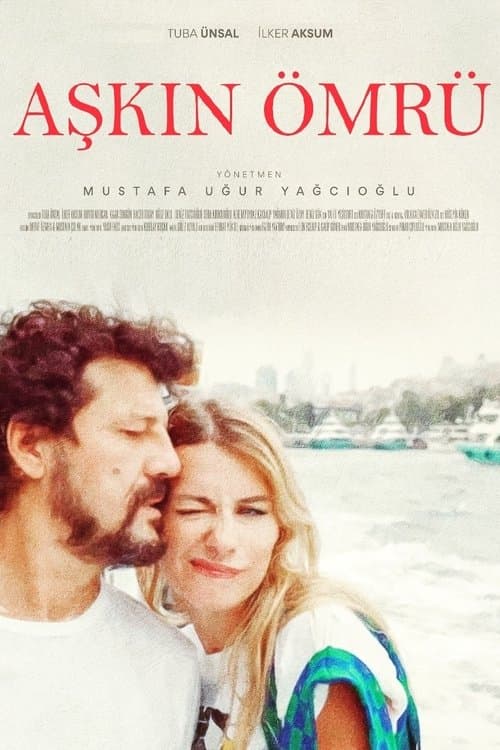 Aşkın Ömrü poster
