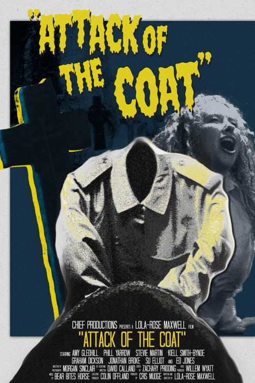 Attack Of The Coat poster