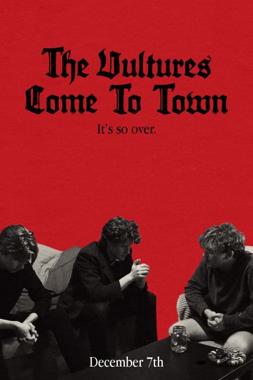 The Vultures Come To Town poster