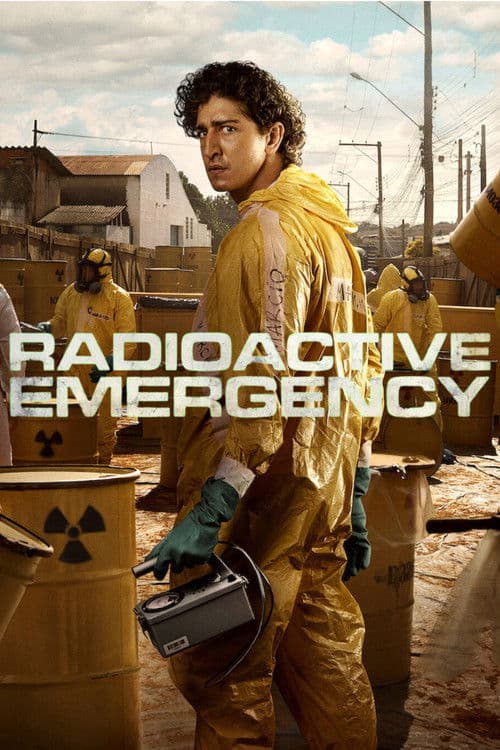 Radioactive Emergency poster