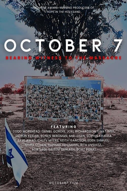 October 7: Bearing Witness to the Massacre poster