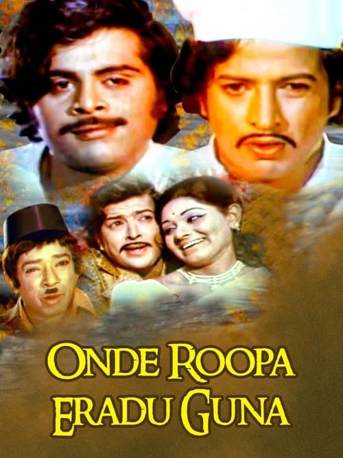 Onde Roopa Eradu Guna poster
