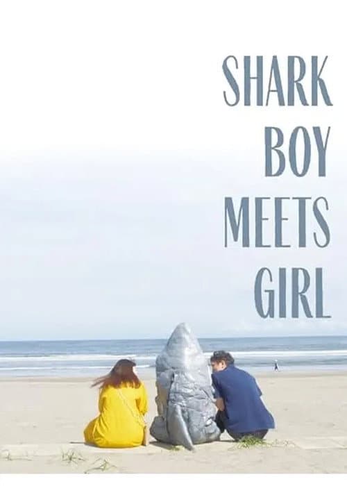 Shark Boy Meets Girl poster