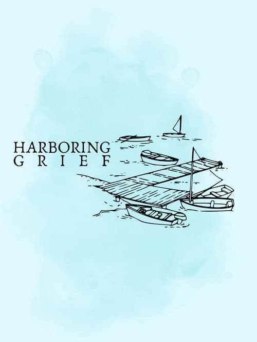 Harboring Grief poster