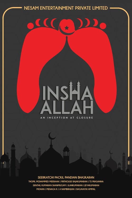Insha Allah: An inception at closure poster