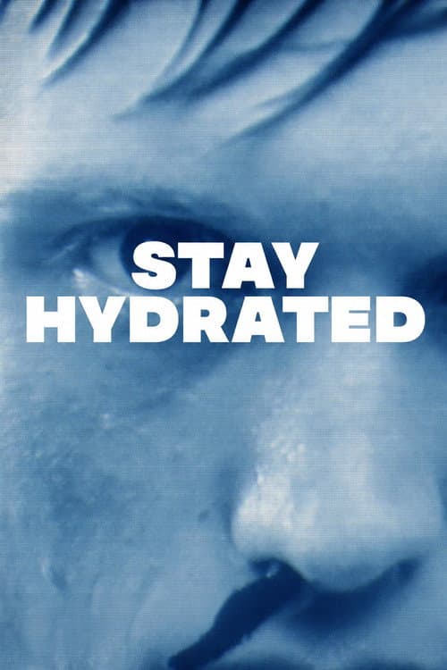 Stay Hydrated poster
