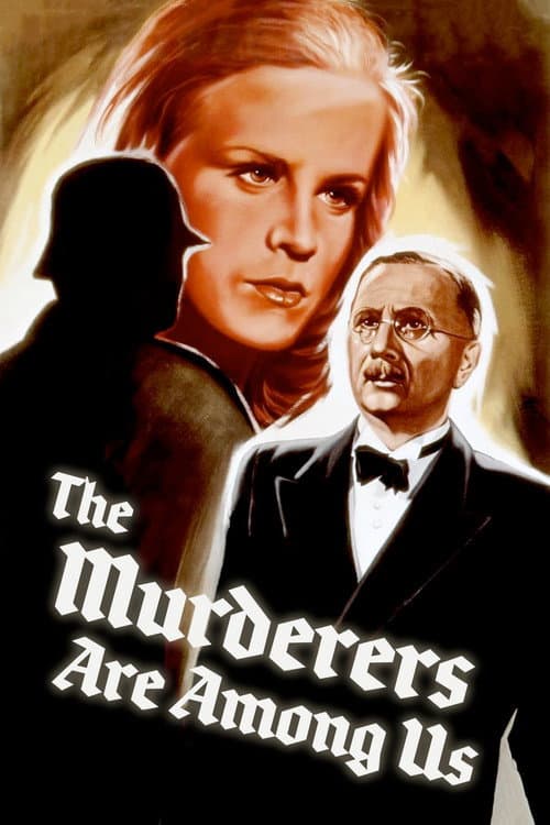 The Murderers Are Among Us poster