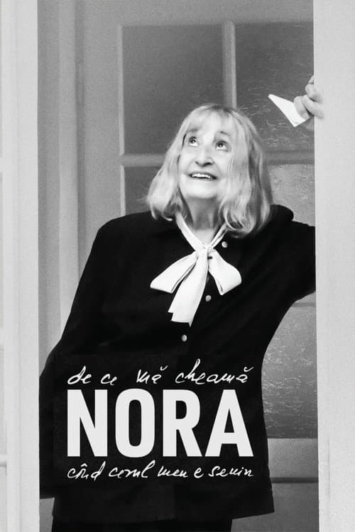 Why is my name Nora, when my sky is clear? poster