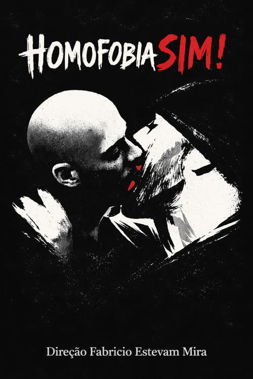 Homofobia Sim! poster
