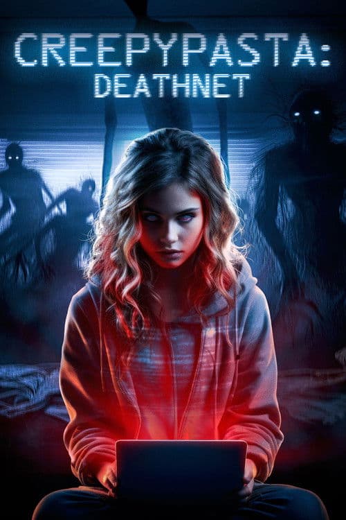 Creepypasta: Deathnet poster