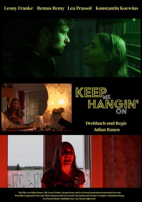 Keep Me Hangin´On poster