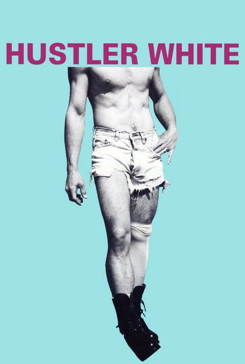 Hustler White poster