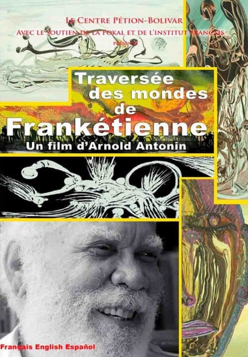 Traversée des mondes de Frankétienne poster