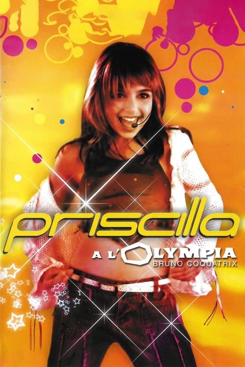 Priscilla en concert à l'Olympia poster