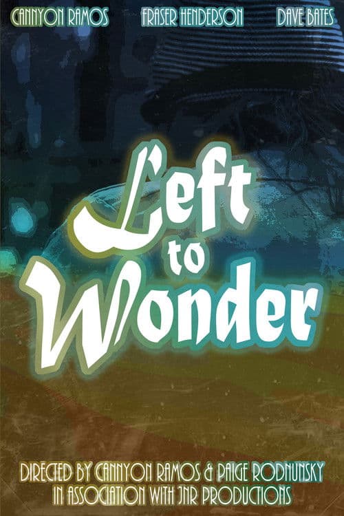 Left to Wonder poster