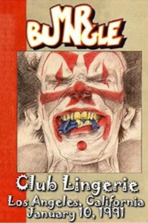 Mr. Bungle - Live at Club Lingerie poster