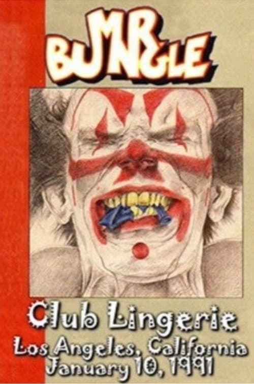 Mr. Bungle - Live at Club Lingerie poster