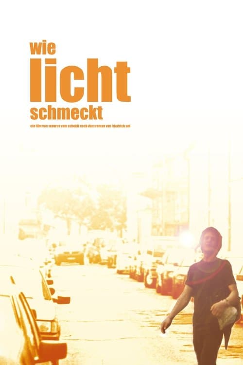 Wie Licht schmeckt poster