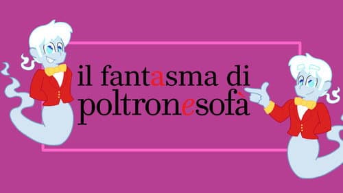 Il fantasma di Poltronesofà poster