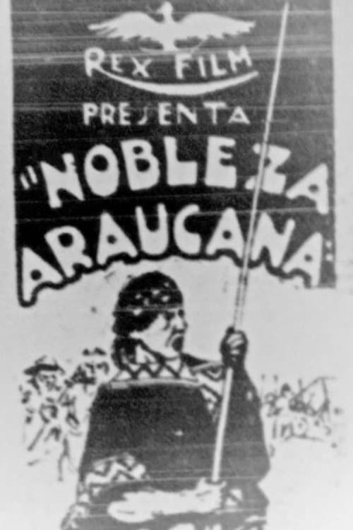 Nobleza Araucana poster