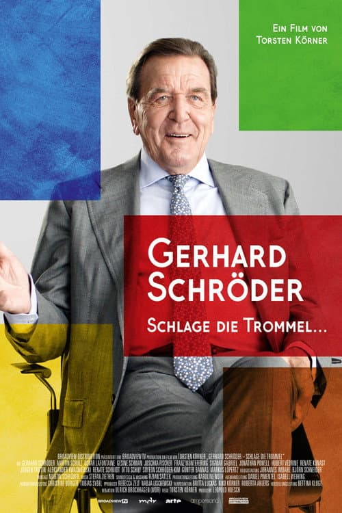Gerhard Schröder - Schlage die Trommel poster