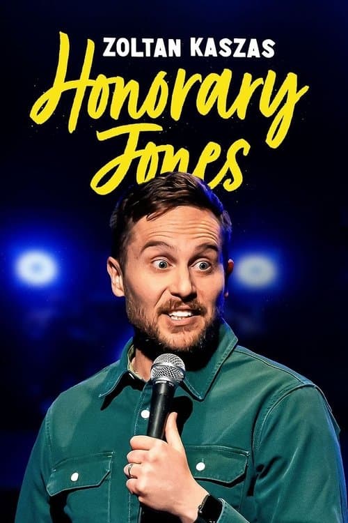 Zoltan Kaszas: Honorary Jones poster