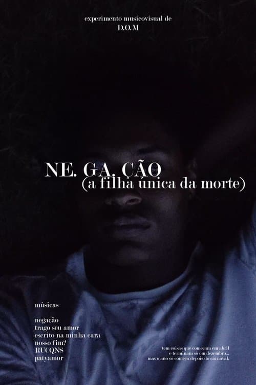NE. GA. ÇÃO poster