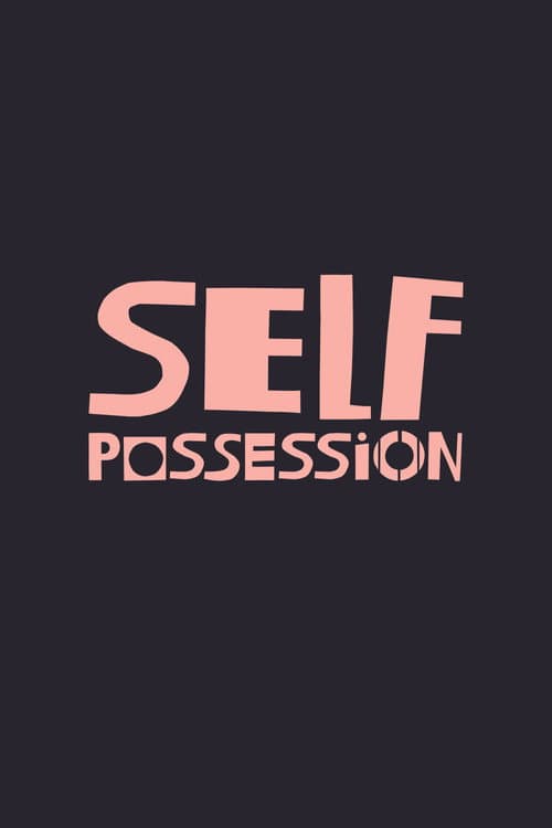 Self-Possession poster