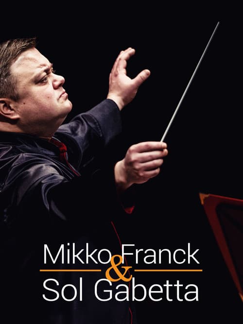 Mikko Franck and Sol Gabetta poster