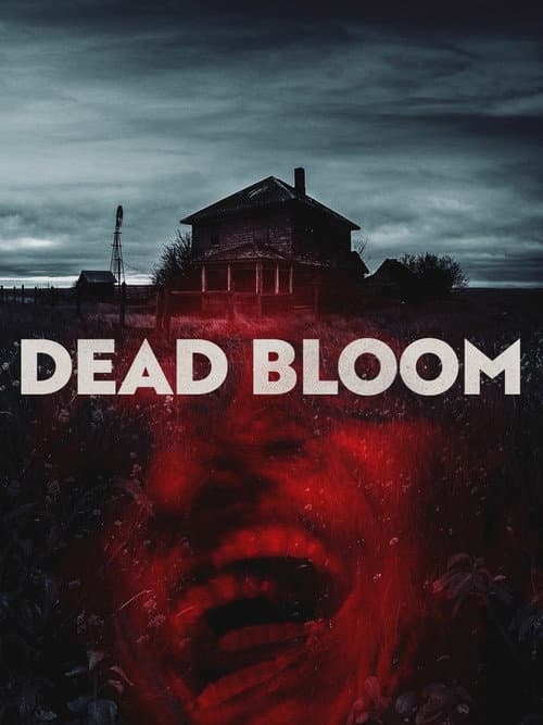 Dead Bloom poster