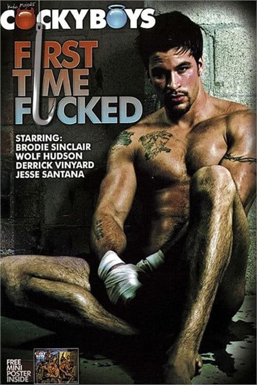 First Time Fucked poster