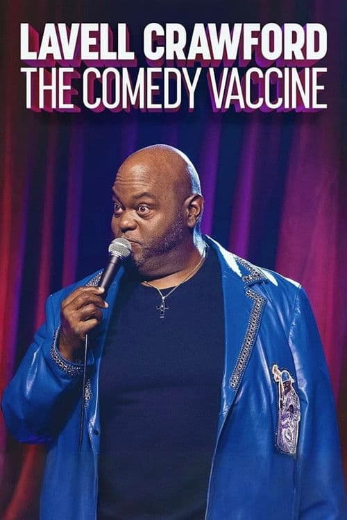 Lavell Crawford: The Comedy Vaccine poster