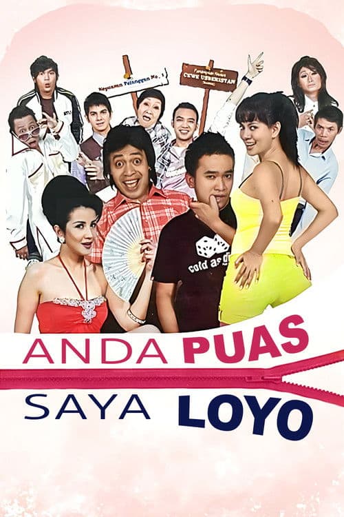 Anda Puas Saya Loyo poster