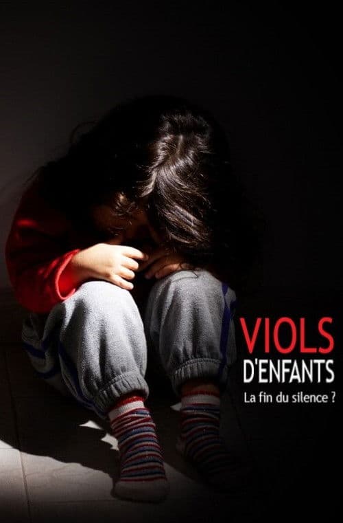 Viols d'enfants, La fin du silence ? poster