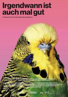 Irgendwann ist auch mal gut poster