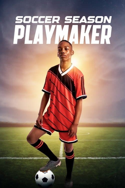 Soccer Season: Playmaker poster