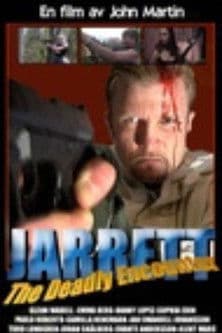 Jarret – The Deadly Encounter poster