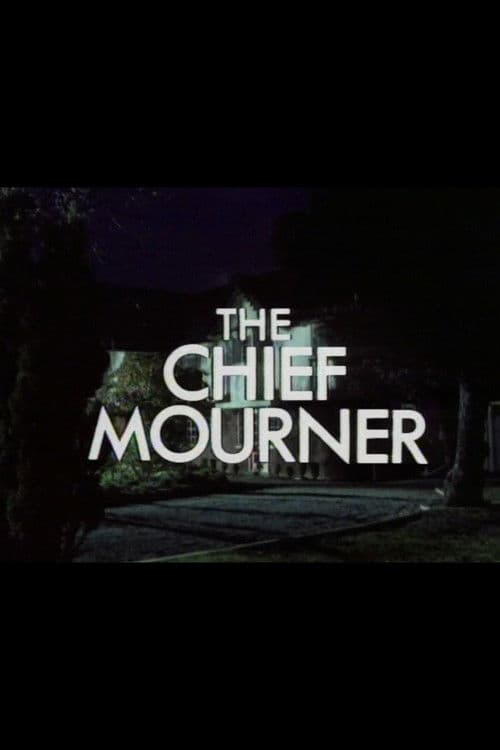 The Chief Mourner poster
