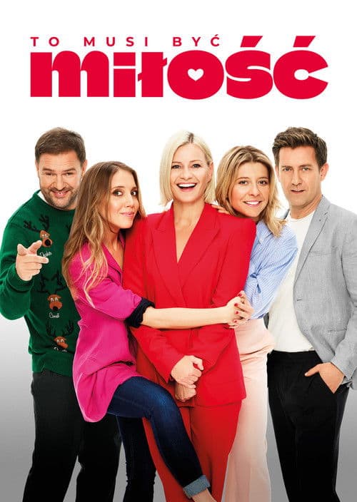 To musi być miłość poster