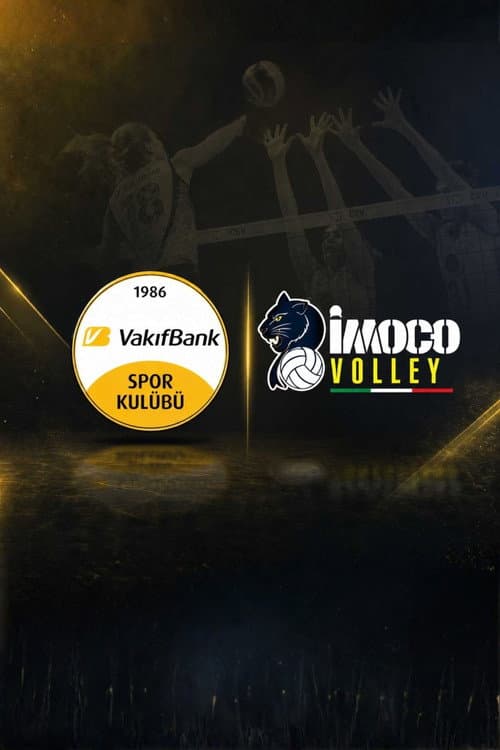 VakıfBank - Imoco Conegliano 2026 CEV Final Four Semi-Final poster