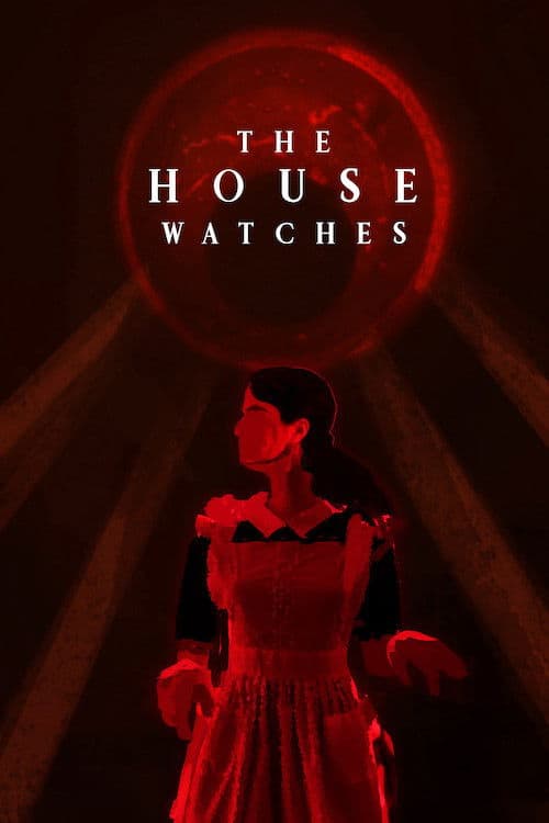 The House Watches poster