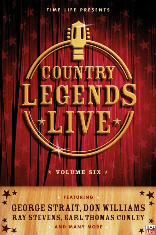 Time-Life: Country Legends Live, Vol. 6 poster