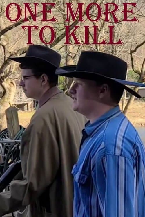 One More To Kill poster